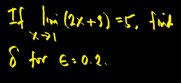 If limi (2x+9) =5, find
メ9
Ò for E:0.2.
