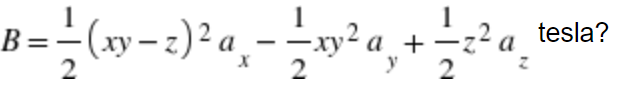 _B==(x-2) ³a₁ — — x² a₁ + — ²²0
²
ay
2
2
tesla?