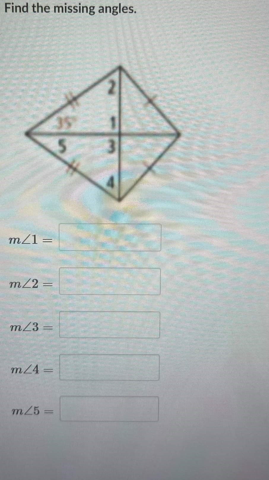 Find the missing angles.
mZ1 =
m/2
m23 =
m24 =
m25 =
