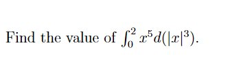 Find the value of L r*d(\x]*).
