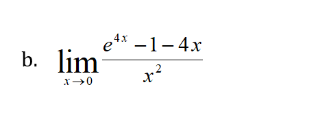 e* —
b. lim
-1-4х
x²
2
