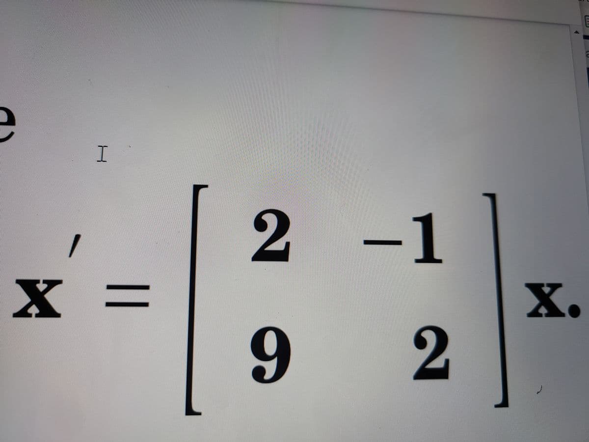 2
-1
X3=
X.
2
