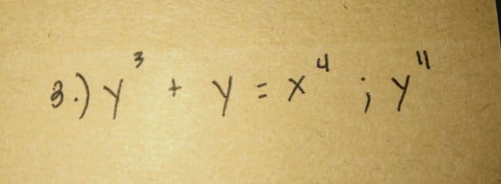 3.) Y + y = x"
'y ; 'א - N
