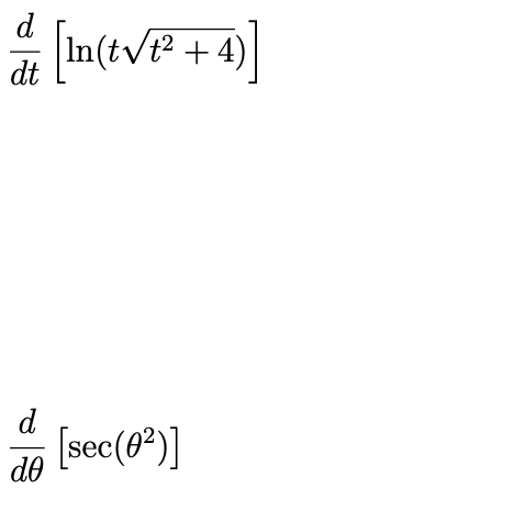 d
In(tvt2 + 4
dt
d
de Isec(9²)]
