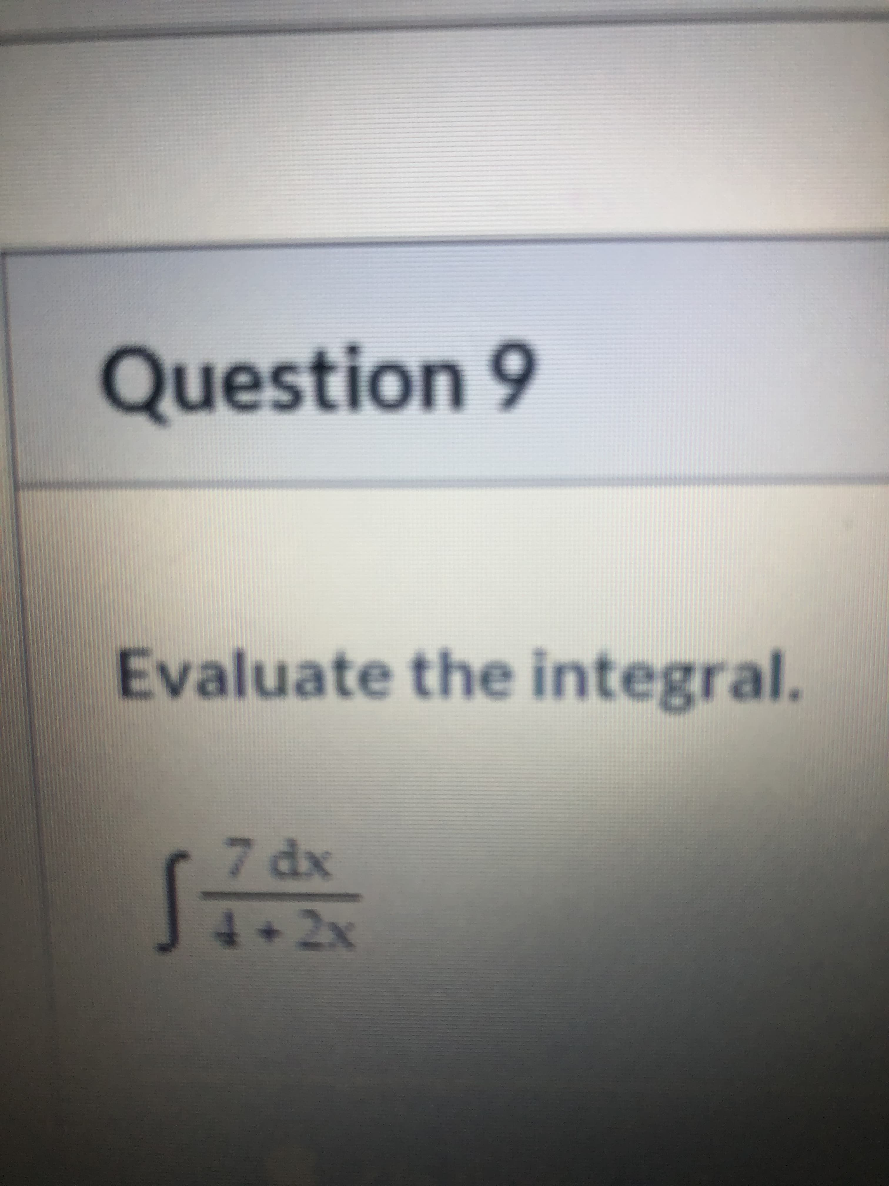 Evaluate the integral.
