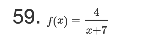 59. f(x)=-7
f(x) =
lC
