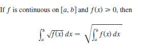 If ƒ is continuous on [a, b] and f(x) = 0, then
|' f(x) dx
