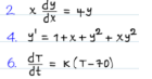 2 x
dy
= 49
4. y' = 1+x+y? + xy?
T =
6.
K(T-10)
%3D
dt
