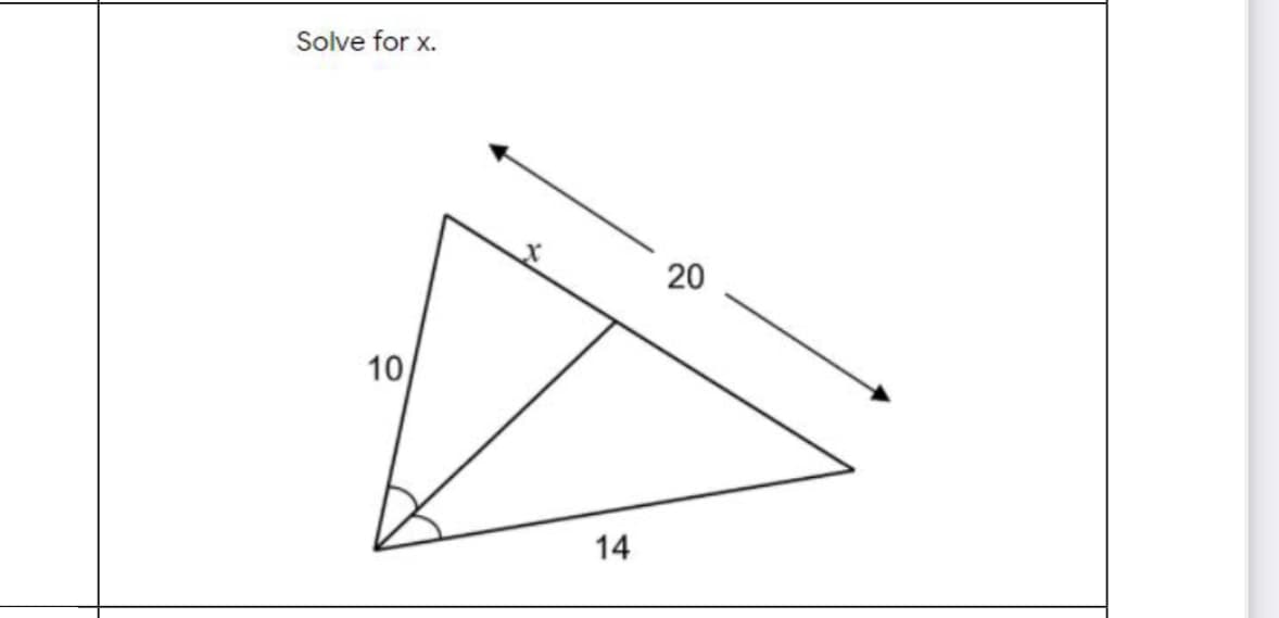 Solve for x.
20
10
14
