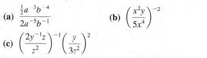 a b 4
(a)
2a $b-
-2
(b)
5x
2y z
(c)
Z.
,2
