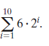 10
Σ6.2.
6 - 2'.
i=1
