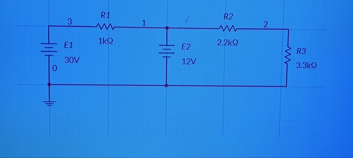 E1
30V
R1
1kΩ
1
tili
E2
12V
R2
2.2ΚΩ
2
R3
3.3ΚΩ