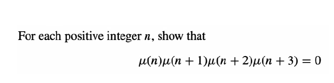 For each positive integer n, show that
и(п)и(п + 1)u(п + 2)u(n + 3) —0
