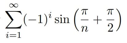 E(-1)" sin ( +5)
T
i=1
