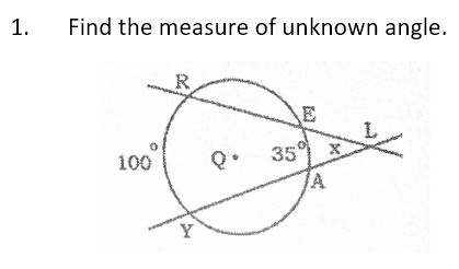 1.
Find the measure of unknown angle.
E
35 X
/A
100
