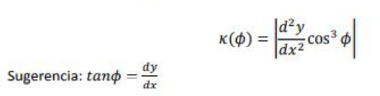 |d²y
K($)
cos³
%3D
|dx2
dy
Sugerencia: tano
%3D
dx
