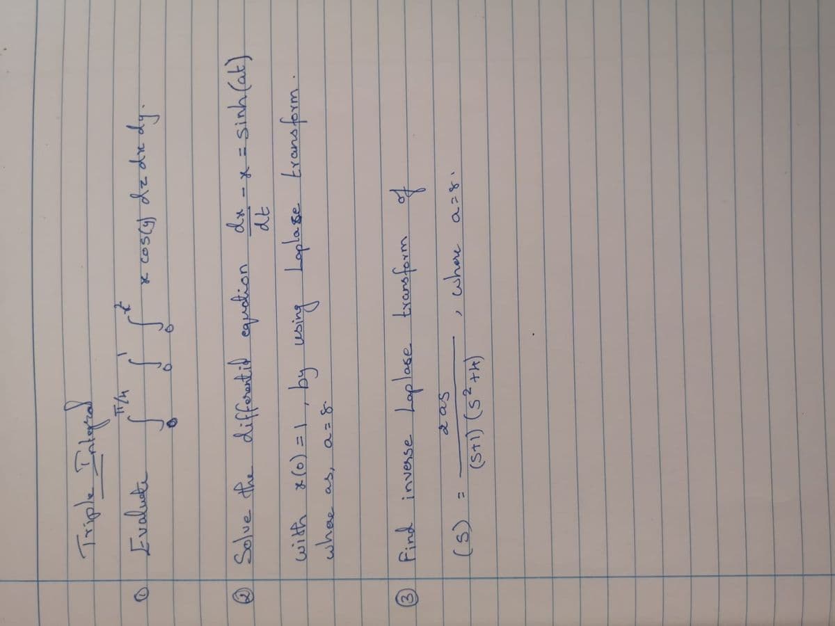 4/4
x coscy dzdre
Solve afhe difforuntil equalion
whae
find inverse Laplese txansform of
Loplese bransform f
(5)
(S+1) (s²+h)
%3D
