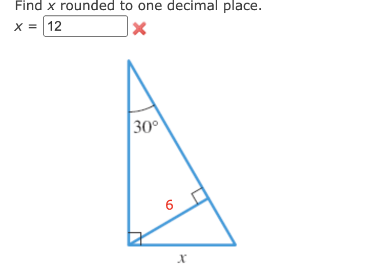Find x rounded to one decimal place.
X = |12
%D
30
6
