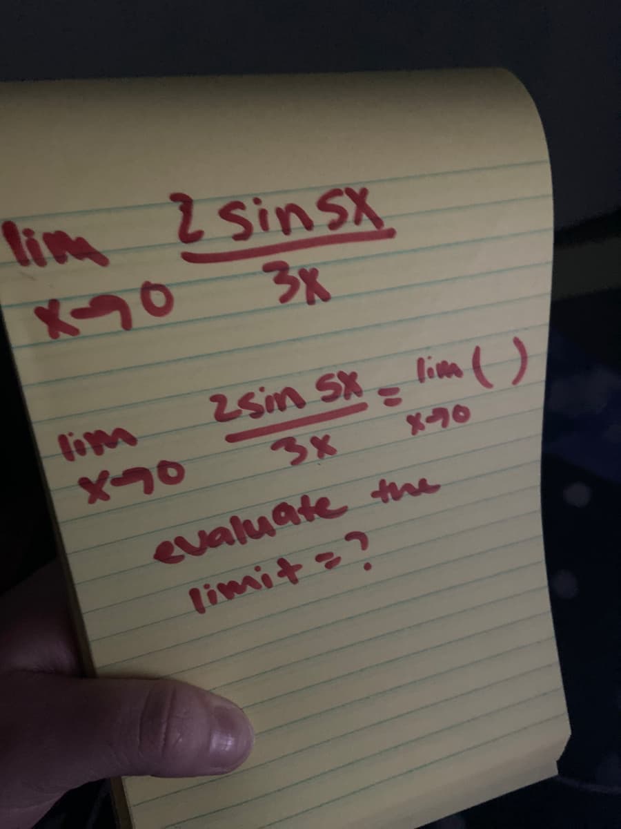 lim 2SinSX.
3K
lim
2sin SX = lim (O
evaluate he
limit =?
