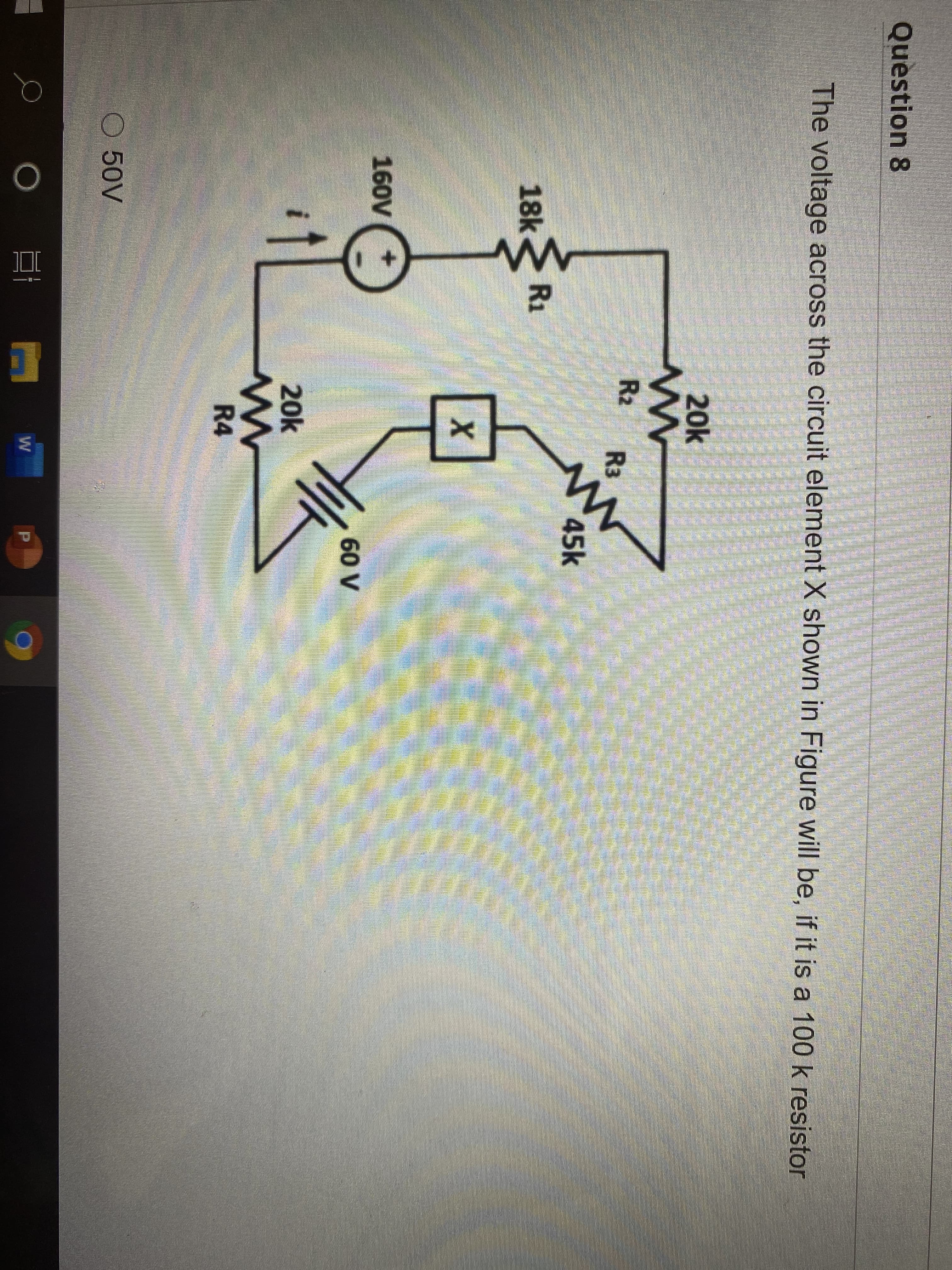 Question 8
The voltage acros
