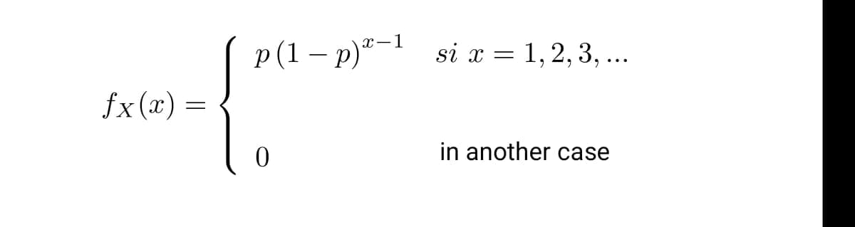 p (1 — р)" sі х %—D1, 2, 3, ..
fx (x) =
in another case
