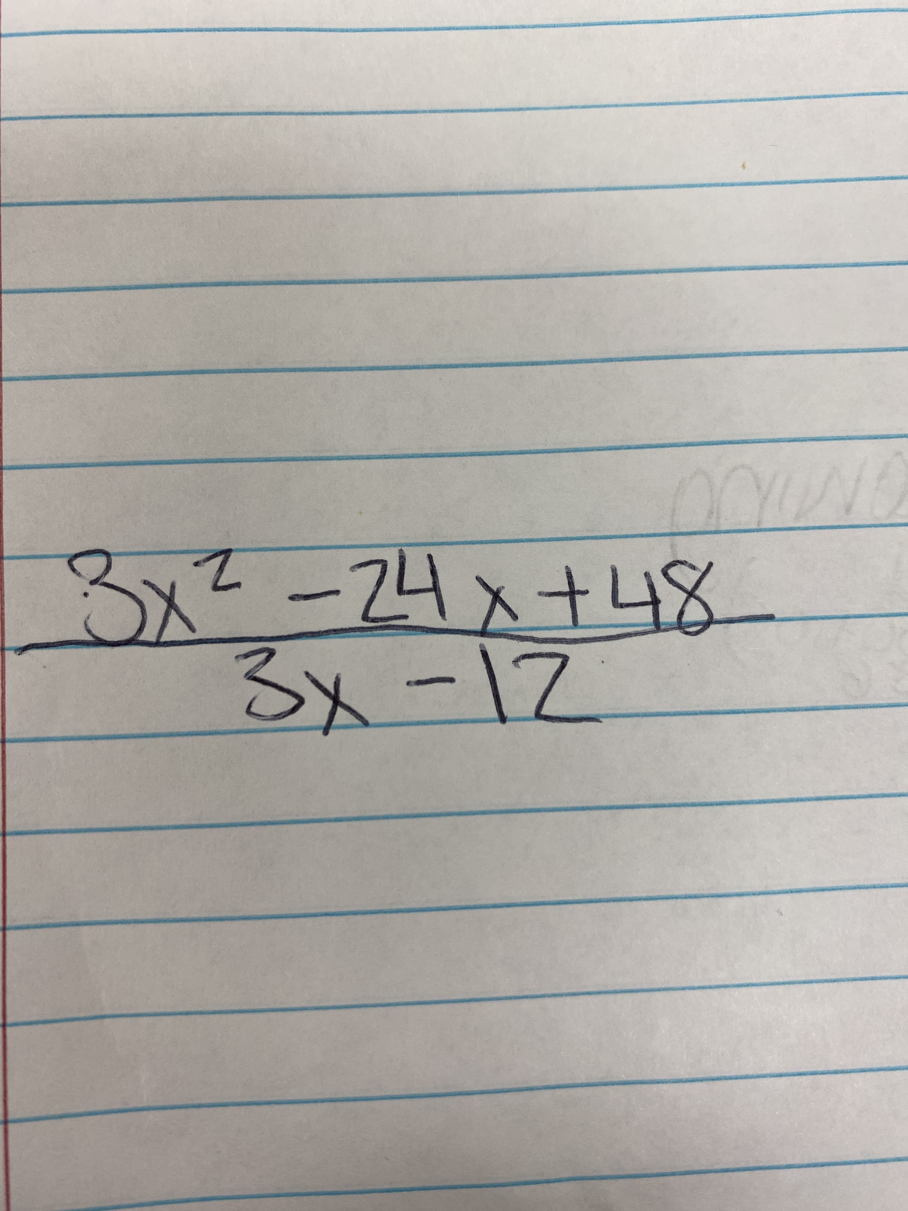 3x²-24x+48
3x-12
1.
