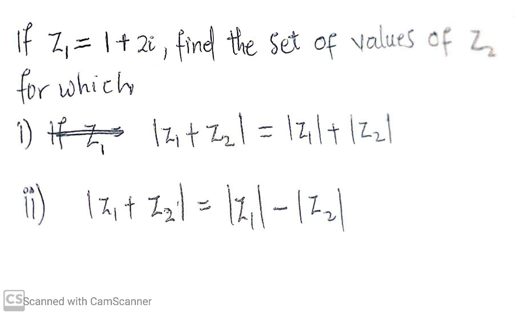 If Z,=1+2i , find the Set of values of Z
for which
1) f Z
Of Zz
%3D
%3D
