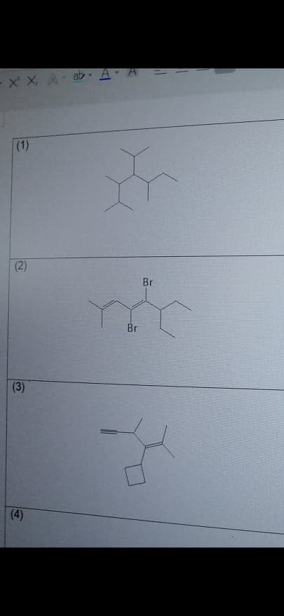 ab
-A =
-x X A
(1)
(2)
Br
Br
(3)
(4)
