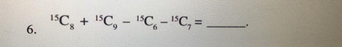 1SC; + !°C, - 1$C,- 1$C, =
%3D
6.
