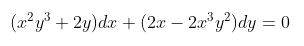 (x² y3 + 2y)da + (2.x – 20° y²)dy = 0
