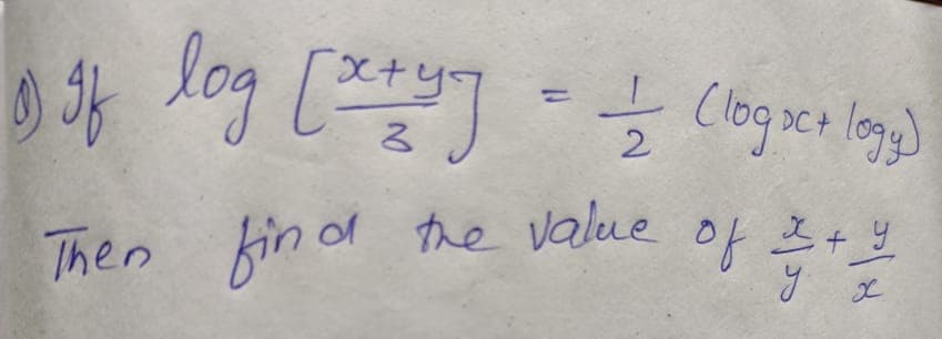 (logser log)
%3D
2.
the value of +
Then fin of
