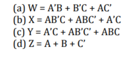 (а) W %3D A'B + B'С + АС"
(b) X — АВ'С + АВС + A'C
(c) Ү - A'С + AВ'С + АВС
(d) Z %3D A + B +С"
