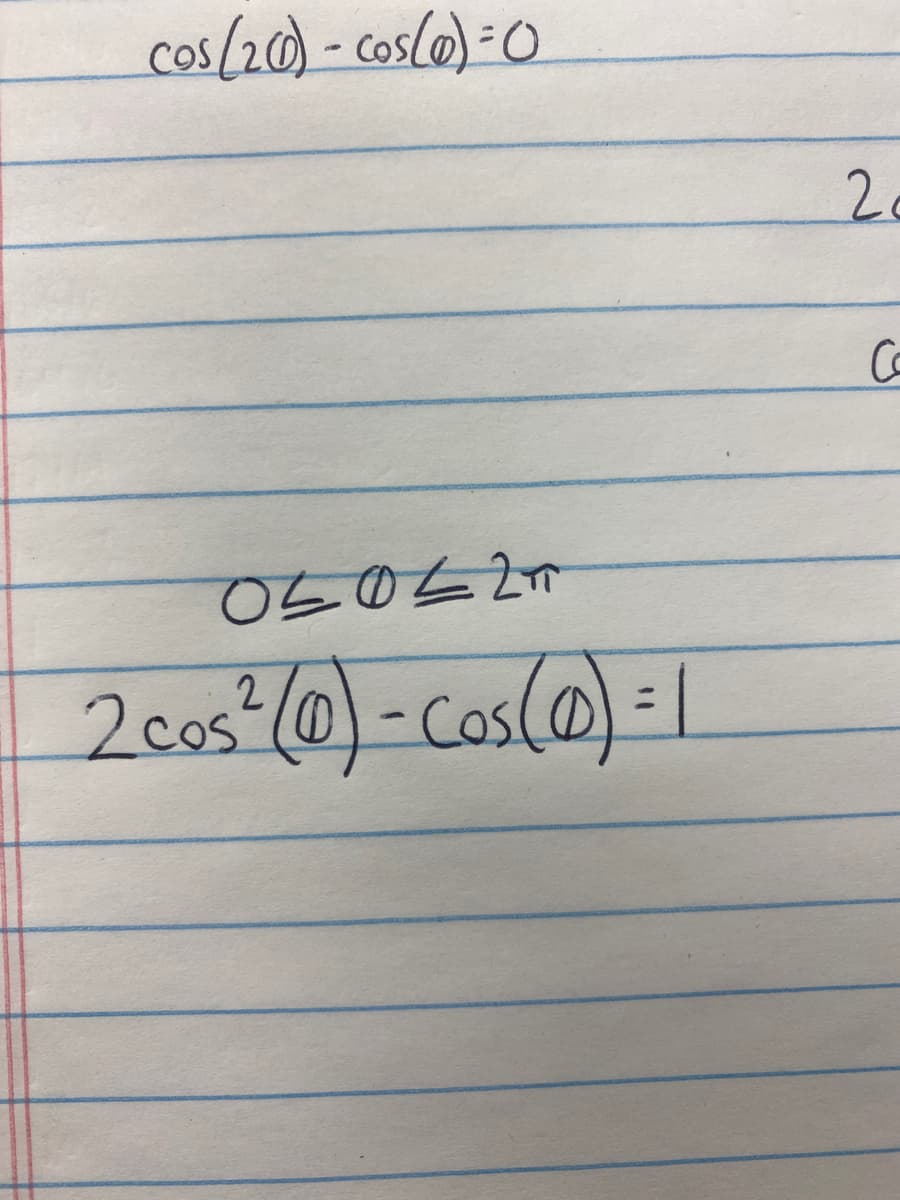 cos/2(0) - cos(0) = 0
05042 T
2 cos² (0) - Cos (0) = 1
2
20
Co