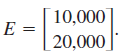 10,000
E =
20,000
