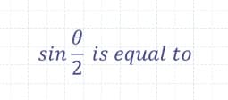 is equal to
sin 2
