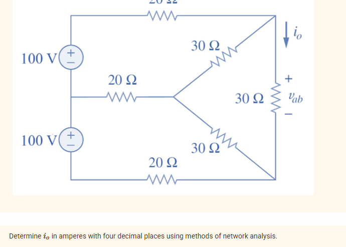 100 V(+
100 V(+
20 Ω
ww
20 Ω
www
30 Ω
www
30 Ω
30 Ω
Determine i, in amperes with four decimal places using methods of network analysis.
+
Vab