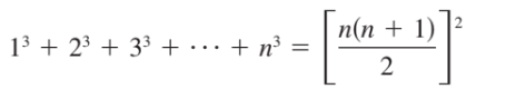 п(n + 1)
13 + 23 + 33 + … . + n³ =
2
