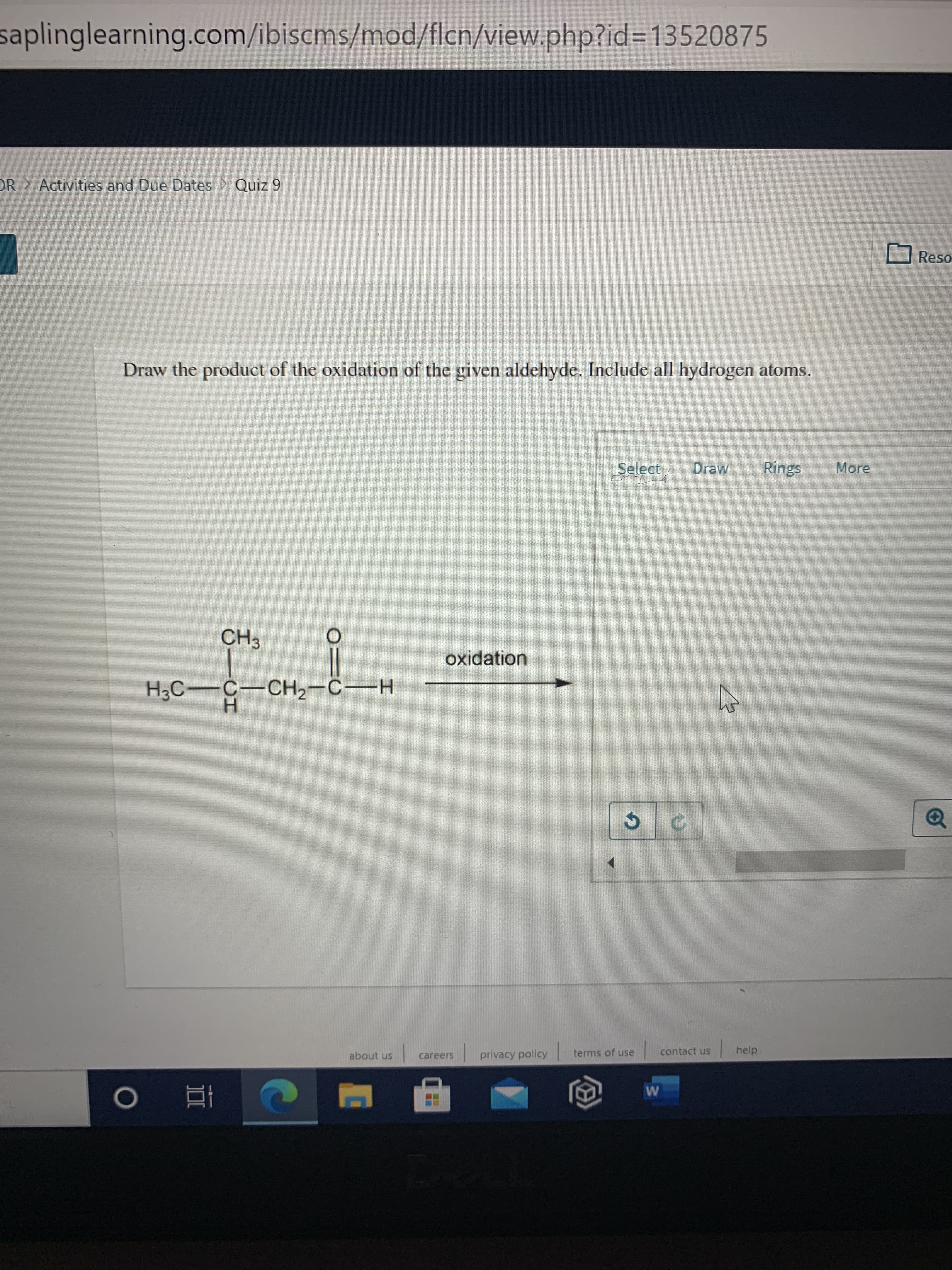 Draw the product of the oxidation of the given aldehyde. Include all hydrogen atoms.
