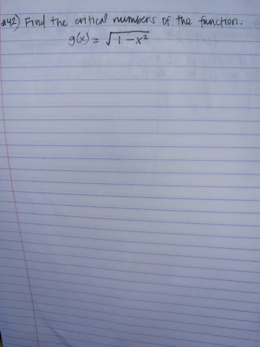 42 Find the aritical mumbers of the function.
9)=ロ-x
