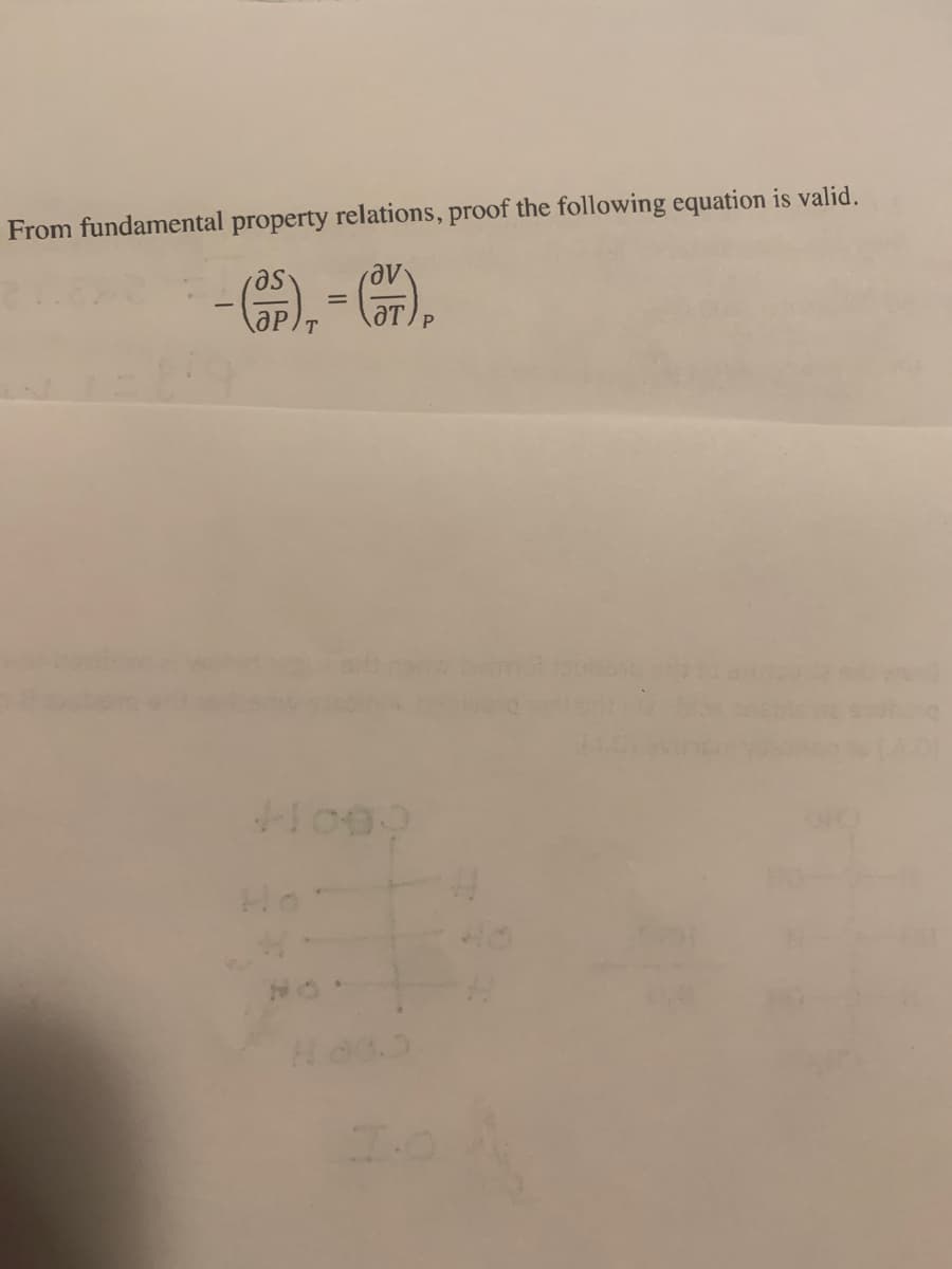 From fundamental property relations, proof the following equation is valid.
OPIT
NO
