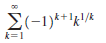 E(-1)**'k\/k
k=1
