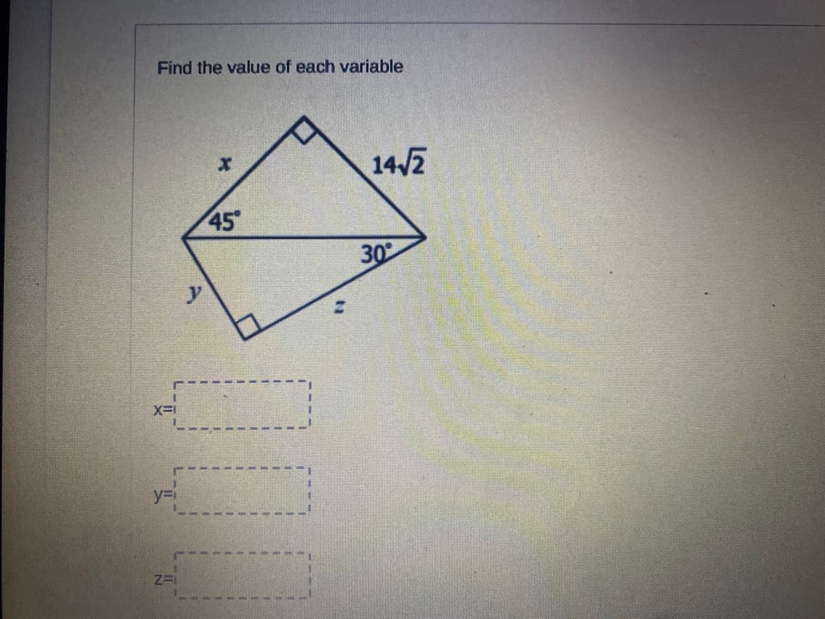 Find the value of each variable
14/2
45
30
y
y%3D
