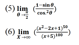 1-sin0.
(5) lim
cos.20
(x2-2х+1)50
(6) lim
X00
(x+5)100
