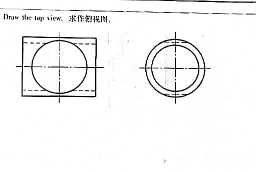 Draw the top view. * RN.
