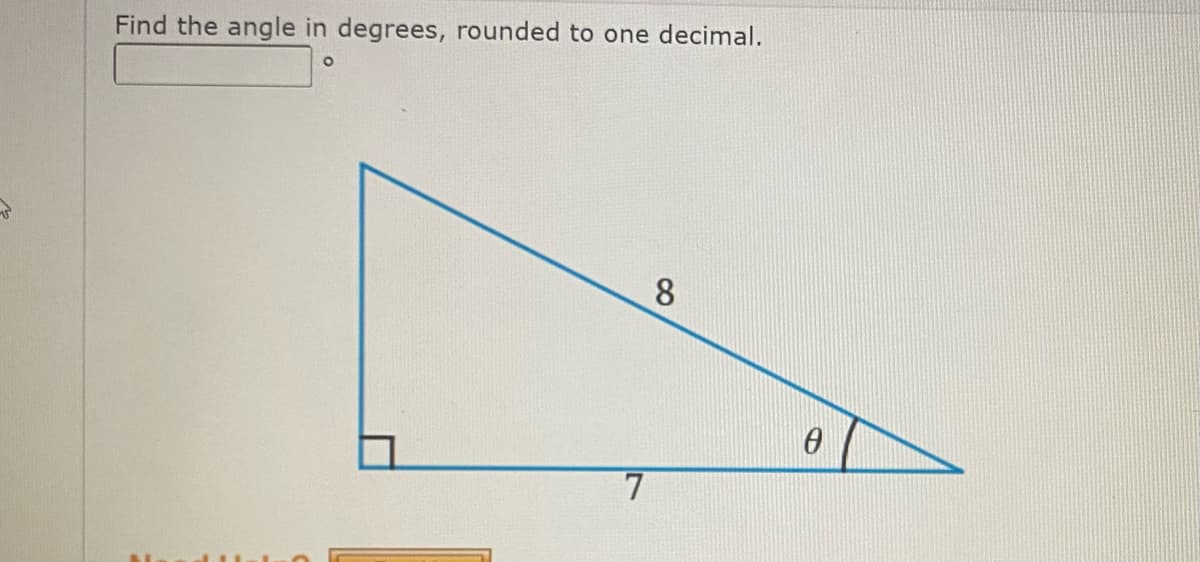 Find the angle in degrees, rounded to one decimal.
O
7
8
0