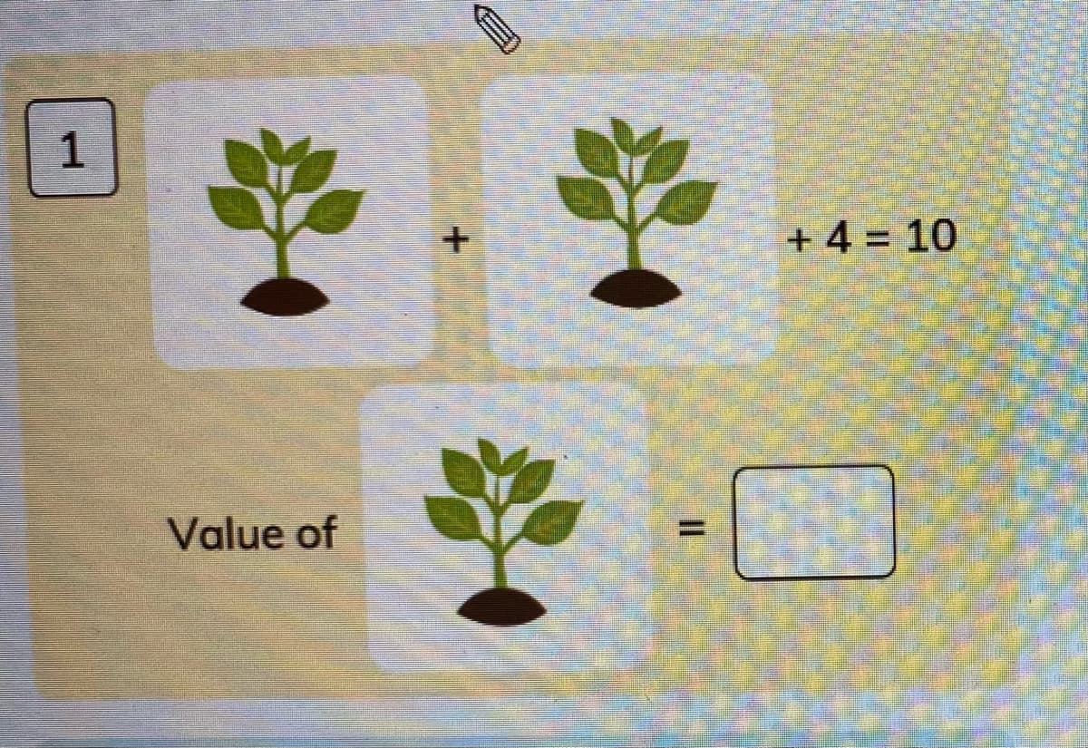 学,
+4 = 10
Value of
三
