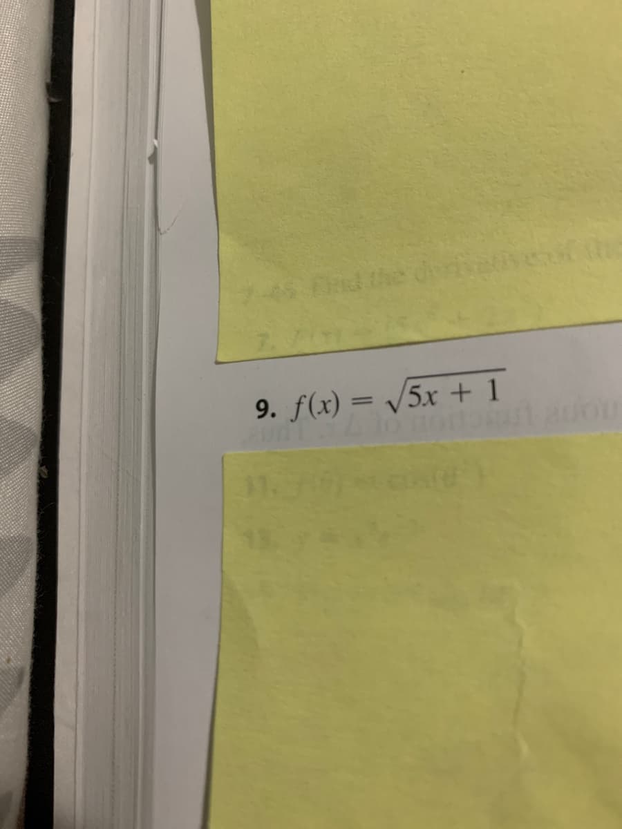 45 Fd the dyri
the
9. f(x) = /5x + 1
%3D
