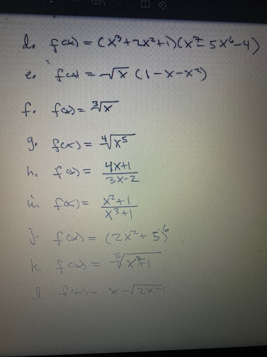 100%.
do ça) = cx?+2x²+)(xZ5x^_4)
lo
feal =F (I-x-x)
f. fa)= 3x
go fers= 4x5
hi fas = x+1
3X-2
hi fec)= X²+1
X3+1
fas=(2x=+55
k fe=キ
ーつ
