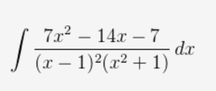 7x2 – 14x – 7
dx
1)2(x² + 1)
J (x –
