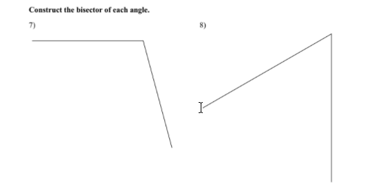Construct the bisector of each angle.
7)
